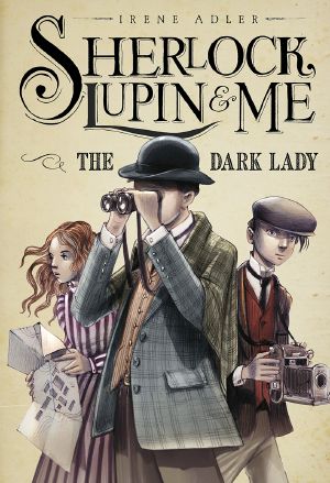 [Sherlock, Lupin & Io 01] • The Dark Lady